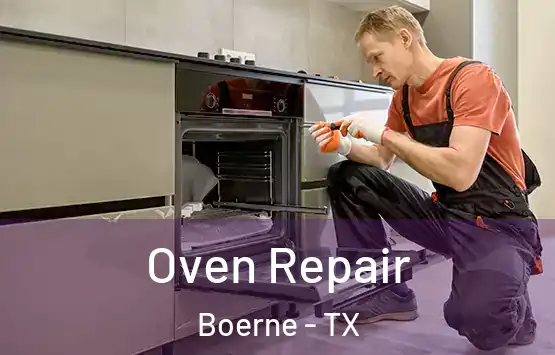  Oven Repair Boerne - TX