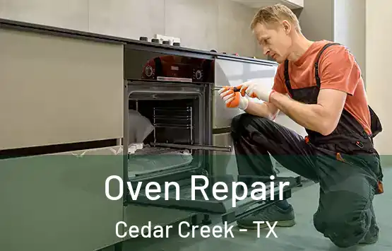  Oven Repair Cedar Creek - TX