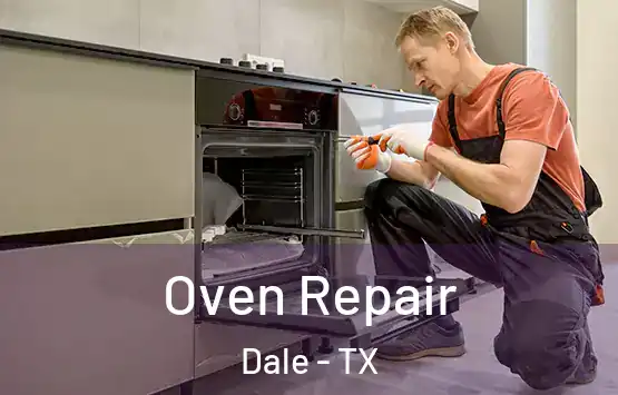  Oven Repair Dale - TX