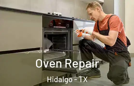 Oven Repair Hidalgo - TX