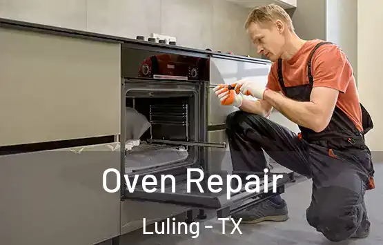  Oven Repair Luling - TX