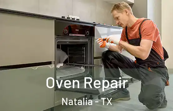  Oven Repair Natalia - TX