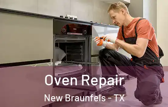  Oven Repair New Braunfels - TX