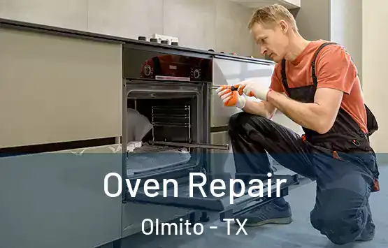  Oven Repair Olmito - TX