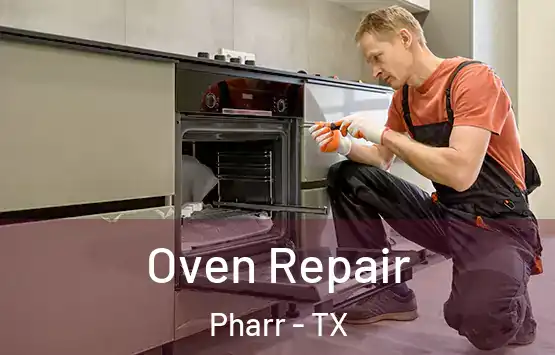  Oven Repair Pharr - TX