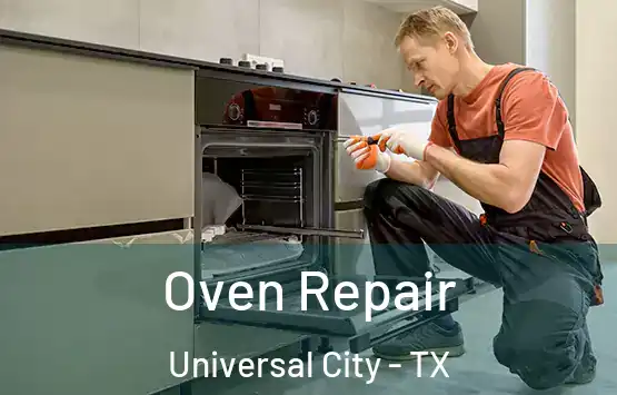  Oven Repair Universal City - TX