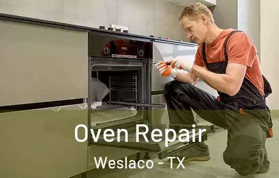  Oven Repair Weslaco - TX