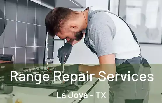  Range Repair Services La Joya - TX
