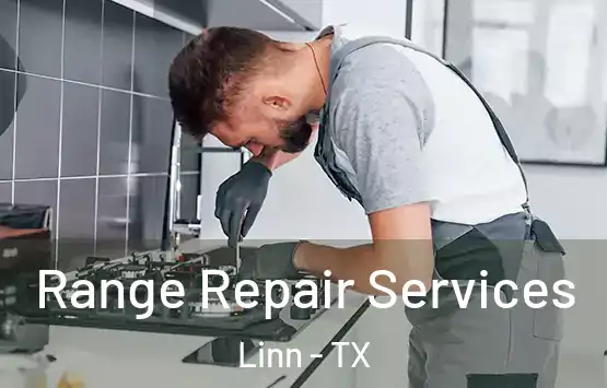  Range Repair Services Linn - TX