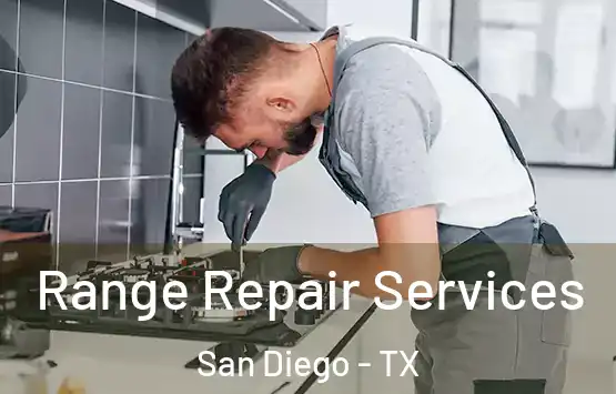  Range Repair Services San Diego - TX