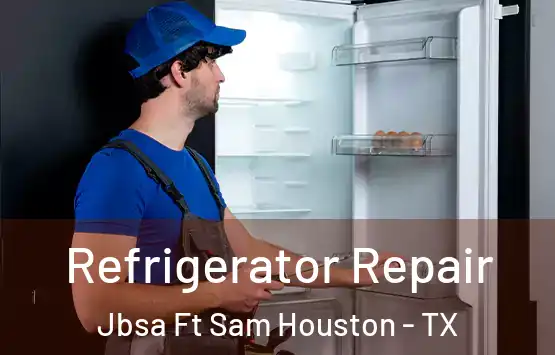  Refrigerator Repair Jbsa Ft Sam Houston - TX