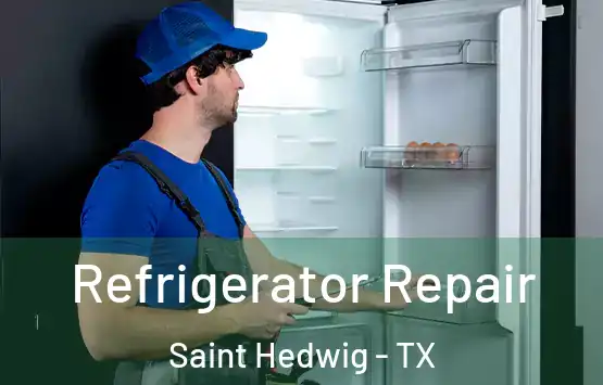  Refrigerator Repair Saint Hedwig - TX