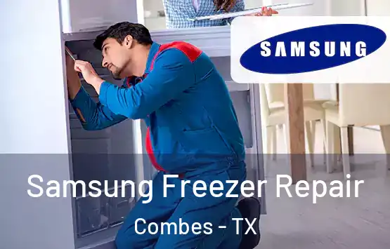  Samsung Freezer Repair Combes - TX