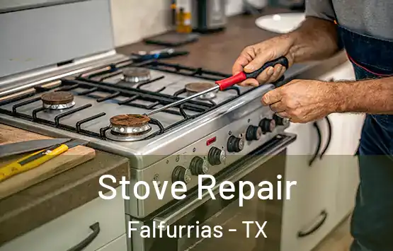  Stove Repair Falfurrias - TX