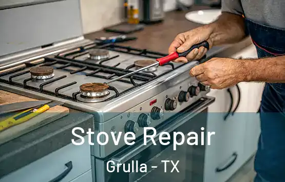  Stove Repair Grulla - TX