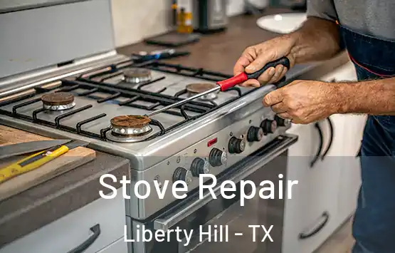  Stove Repair Liberty Hill - TX