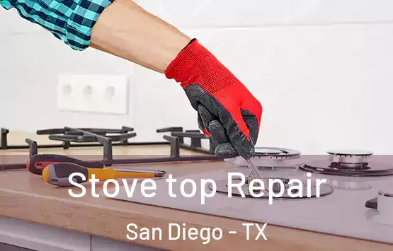  Stove top Repair San Diego - TX