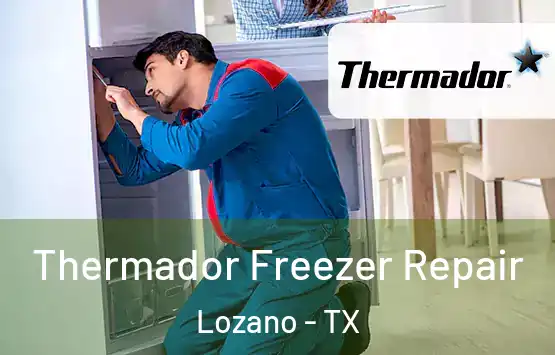  Thermador Freezer Repair Lozano - TX