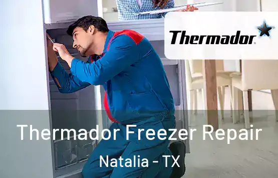  Thermador Freezer Repair Natalia - TX