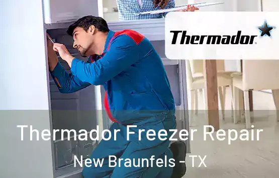  Thermador Freezer Repair New Braunfels - TX