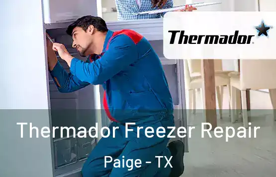  Thermador Freezer Repair Paige - TX