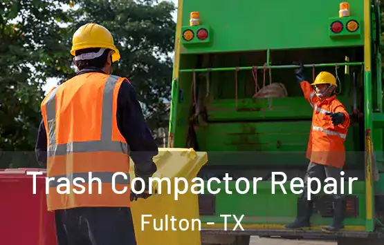  Trash Compactor Repair Fulton - TX