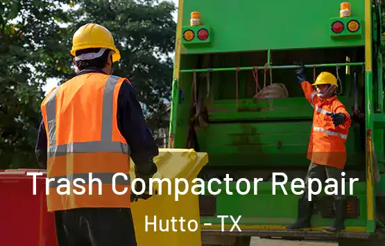  Trash Compactor Repair Hutto - TX