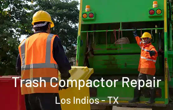  Trash Compactor Repair Los Indios - TX