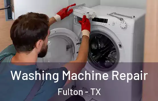  Washing Machine Repair Fulton - TX