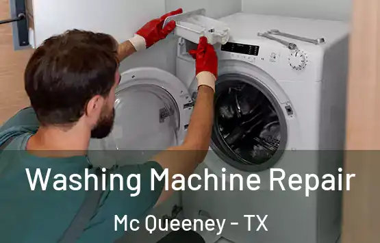  Washing Machine Repair Mc Queeney - TX