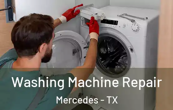  Washing Machine Repair Mercedes - TX