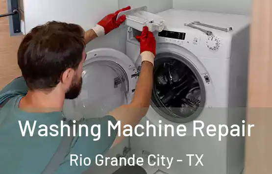  Washing Machine Repair Rio Grande City - TX