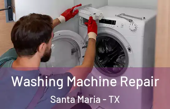 Washing Machine Repair Santa Maria - TX