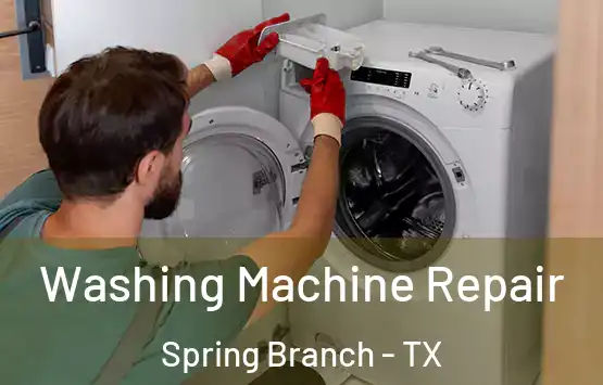  Washing Machine Repair Spring Branch - TX