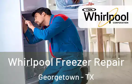  Whirlpool Freezer Repair Georgetown - TX