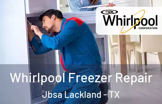  Whirlpool Freezer Repair Jbsa Lackland - TX