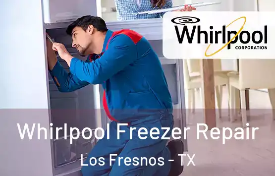  Whirlpool Freezer Repair Los Fresnos - TX