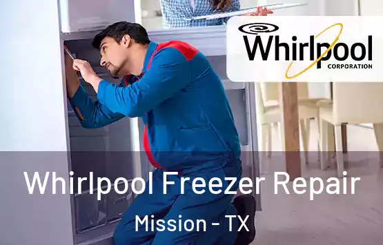  Whirlpool Freezer Repair Mission - TX