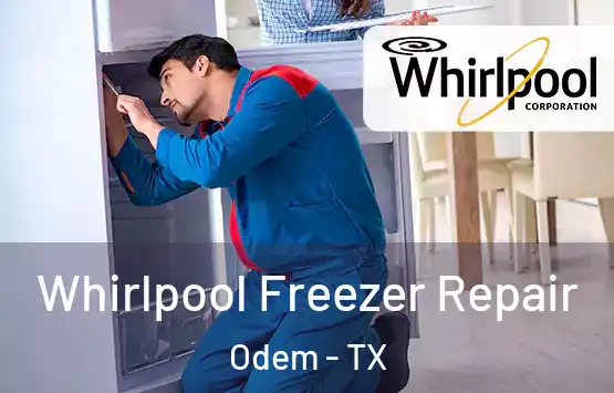  Whirlpool Freezer Repair Odem - TX
