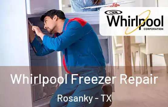 Whirlpool Freezer Repair Rosanky - TX