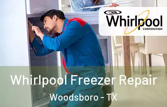  Whirlpool Freezer Repair Woodsboro - TX