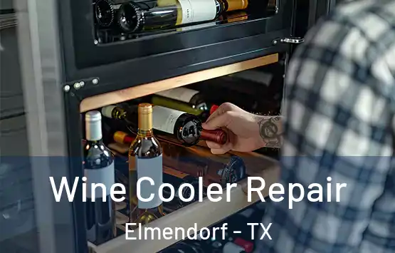  Wine Cooler Repair Elmendorf - TX