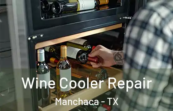 Wine Cooler Repair Manchaca - TX