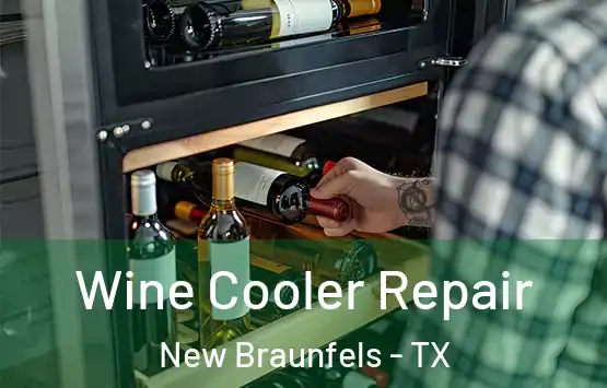  Wine Cooler Repair New Braunfels - TX