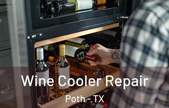  Wine Cooler Repair Poth - TX