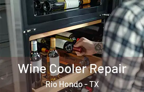  Wine Cooler Repair Rio Hondo - TX
